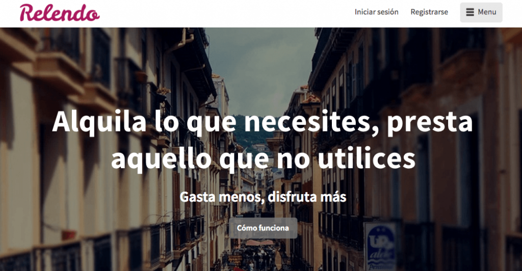 Texto promocional: "Relendo. Alquila lo que necesites, presta aquello que no utilices. Gasta menos, disfruta más." Fondo de calle urbana.
