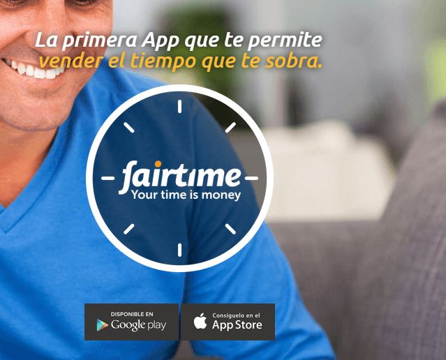 Persona sonriente en sofá, muestra app "fairtime" con el texto: "La primera App que te permite vender el tiempo que te sobra." Disponible en Google Play y App Store.