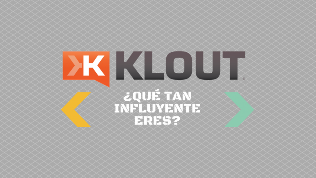 La app Klout, el referente para tu influencia social media