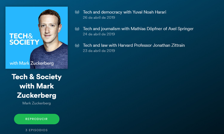 Anuncio de podcast "Tech & Society with Mark Zuckerberg". Episodios con Yuval Noah Harari, Mathias Döpfner y Jonathan Zittrain. Botón "REPRODUCIR".