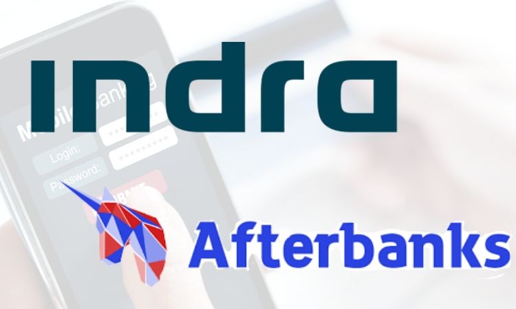 Indra compra la fintech Afterbanks especialista en desarrollo de APIs bancarias