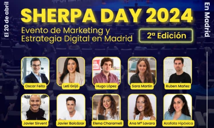 Sherpa Day 2024: Evento de Marketing y Estrategia Digital en Madrid, 2ª Edición. En Madrid, el 20 de abril. Con ponentes destacados y público.