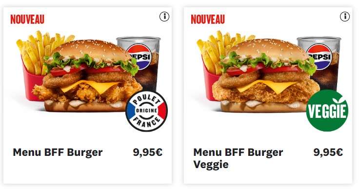 Hamburguesas promocionadas con papas fritas y Pepsi. Opci&oacute;n BFF Burger: Carne, etiqueta "Poulet Origine France". Opci&oacute;n Veggie: Vegetariana, s&iacute;mbolo "Veggie". Precio: 9,95&euro;.